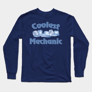 Coolest Mechanic Ice Cubes Long Sleeve T-Shirt